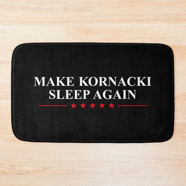 Item preview, Make Kornacki Sleep Again designed and sold by GravesByrd.