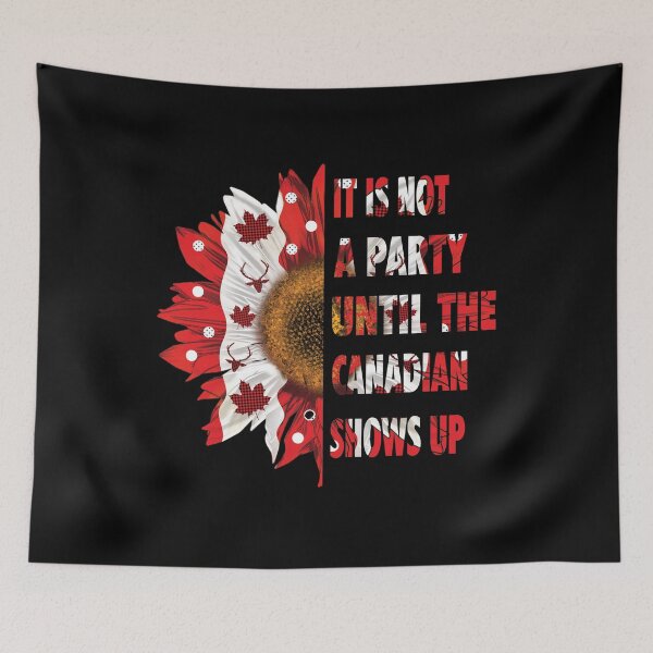 Item preview, it is not a party until the canadian shows up designed and sold by OzyManDiaS90.