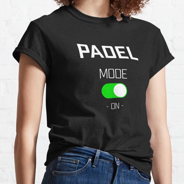 Padel mode on! Classic T-Shirt