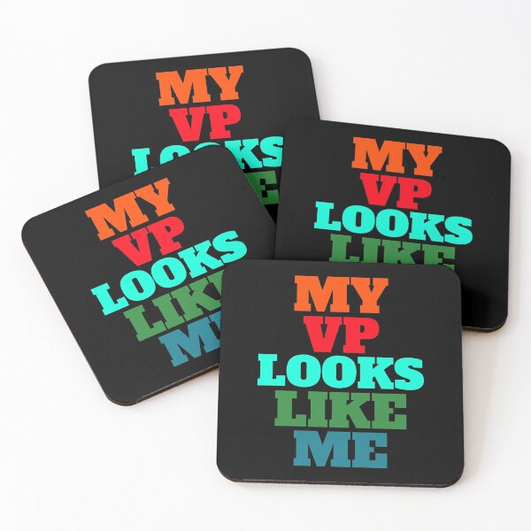 Item preview, My Vp Looks Like Me designed and sold by GoodVibeDesign.