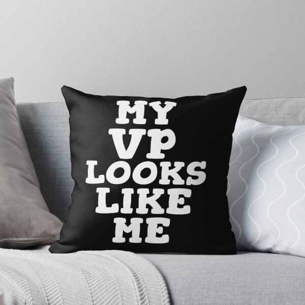 Item preview, My Vp Looks Like Me designed and sold by GoodVibeDesign.