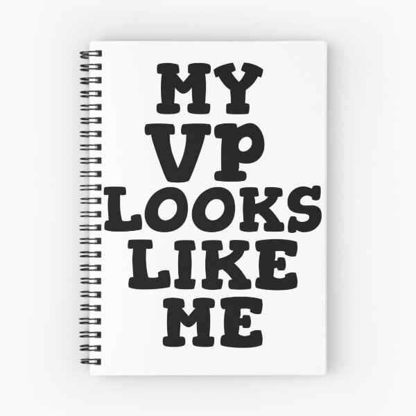 Item preview, My Vp Looks Like Me designed and sold by GoodVibeDesign.