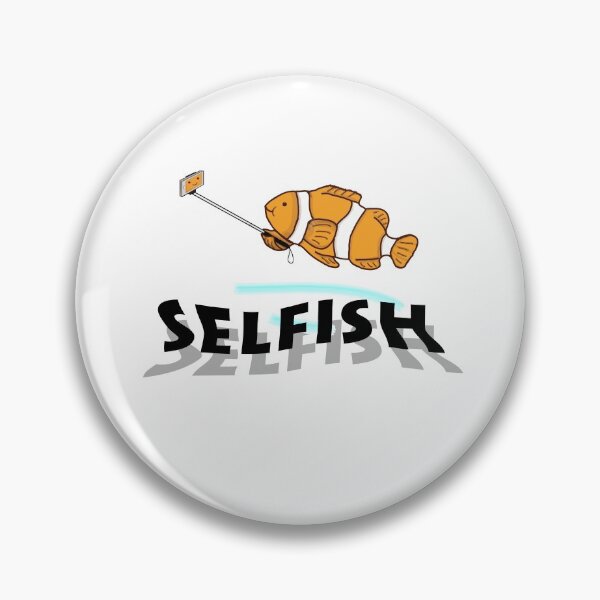 Item preview, Selfish humor fish joke designed and sold by doucelune.