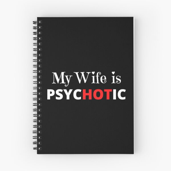 Item preview, My Wife Is Psychotic designed and sold by The Sober Art.