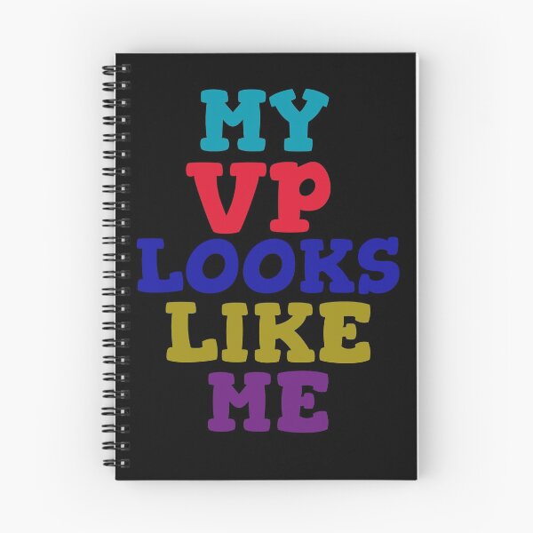 Item preview, My Vp Looks Like Me designed and sold by GoodVibeDesign.