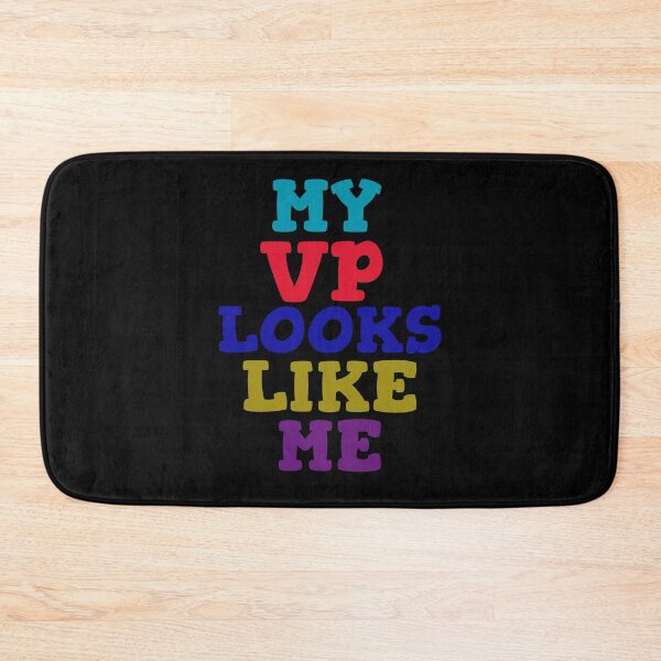 Item preview, My Vp Looks Like Me designed and sold by GoodVibeDesign.