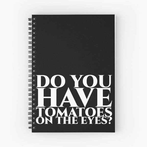 Item preview, Do you have tomatoes on the eyes - white designed and sold by pASob-dESIGN.