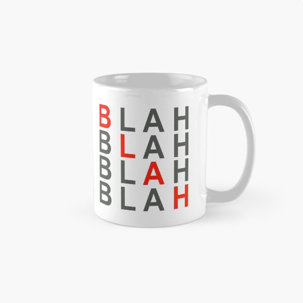 Item preview, Funny Blah Text designed and sold by lmcvinco.