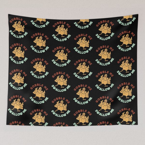 Item preview, Gobble Me Thanksgiving Swallow me Turkey designed and sold by Dolphin Graphic.