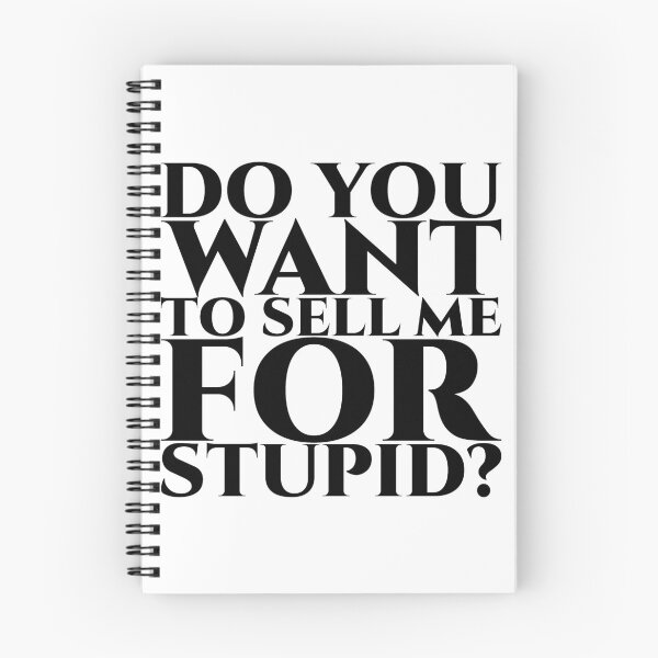 Aperçu de l'œuvre Voulez-vous me vendre pour stupide - noir créée et vendue par pASob-dESIGN.