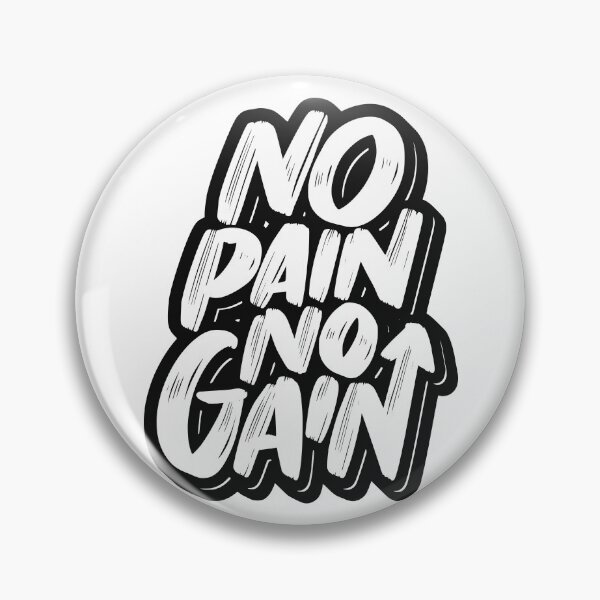 Item preview, No Pain No Gain designed and sold by asmmdesign.