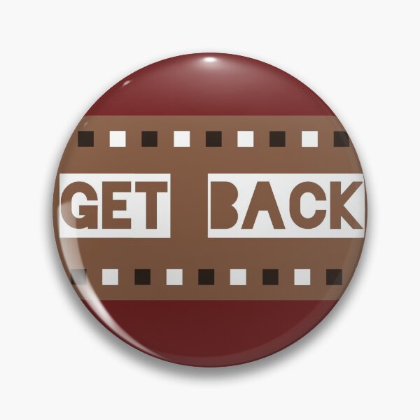Item preview, Get Back  designed and sold by QuotesDogma.