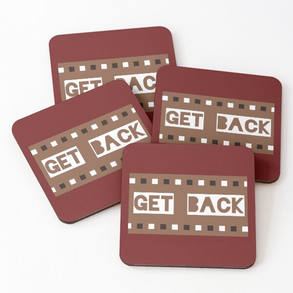 Item preview, Get Back  designed and sold by QuotesDogma.