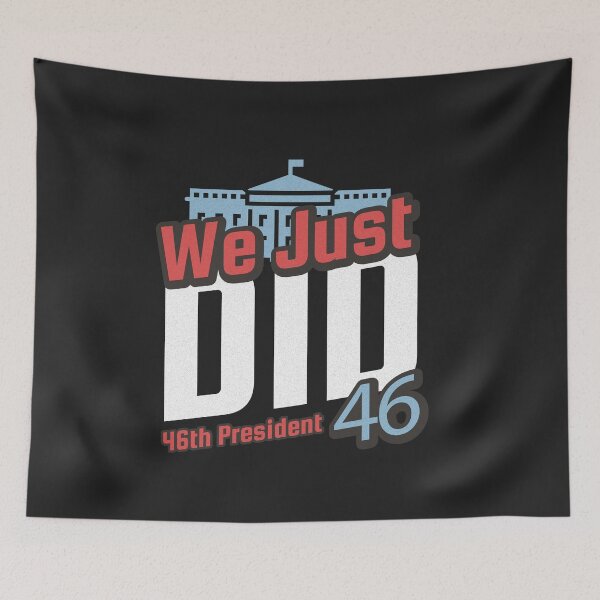 Item preview, We Just Did 46 designed and sold by deichmonster.
