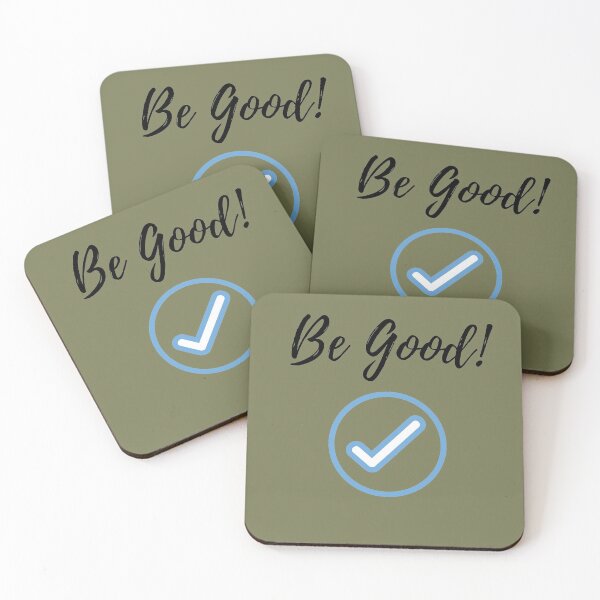 Item preview, Be Good! designed and sold by POSITIVE4EVA.