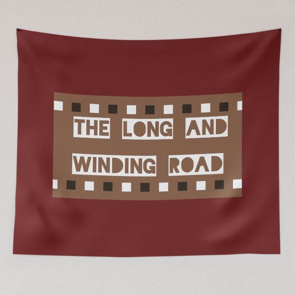 Item preview, The Long and Winding Road designed and sold by QuotesDogma.