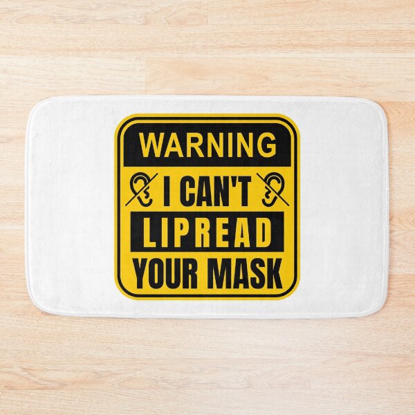 Item preview, Hearing Impaired - I Can't Lipread Your Mask designed and sold by m95sim.