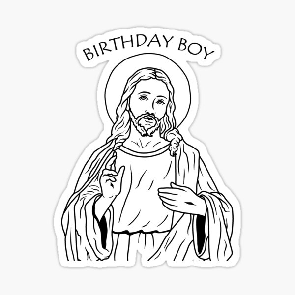 Jesus - Birthday Boy Sticker