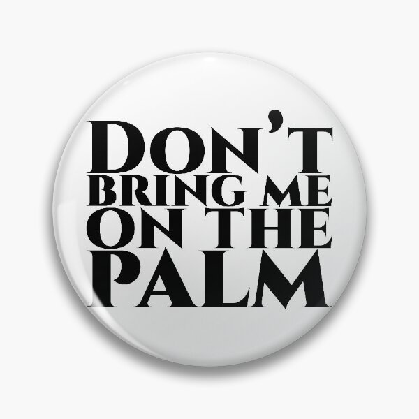 Item preview, Don’t bring me on the palm - black designed and sold by pASob-dESIGN.