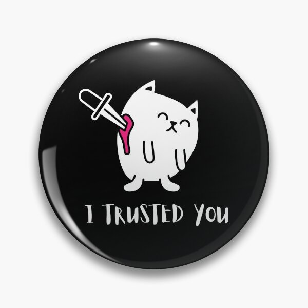 Item preview, I trusted you - sad cat designed and sold by Overearth.