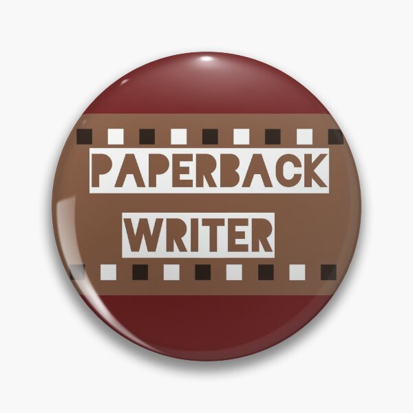 Item preview, Paperback Writer designed and sold by QuotesDogma.