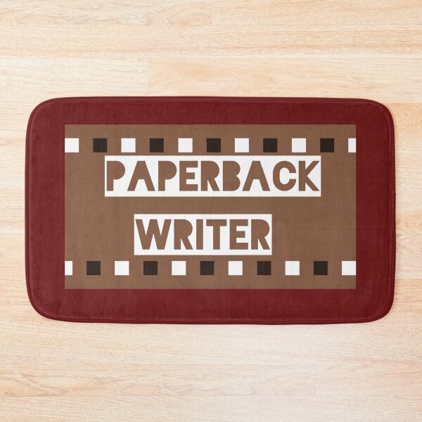 Item preview, Paperback Writer designed and sold by QuotesDogma.
