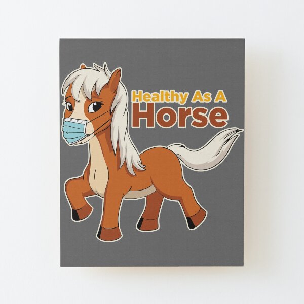 healthy Horse with a mask Wood Mounted Print