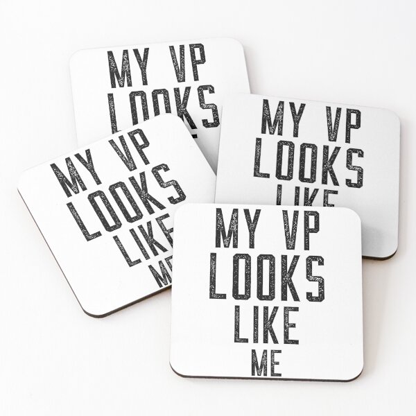 Item preview, My Vp Looks Like Me designed and sold by GoodVibeDesign.