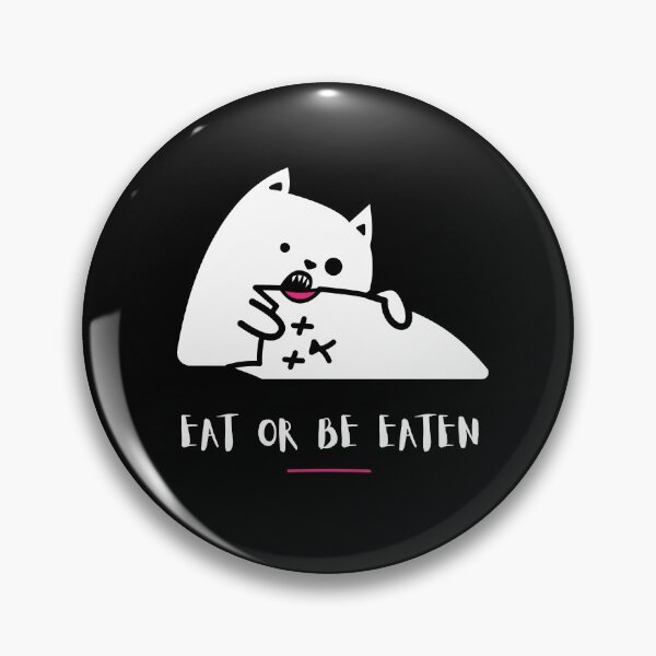 Item preview, Eat or be eaten designed and sold by Overearth.