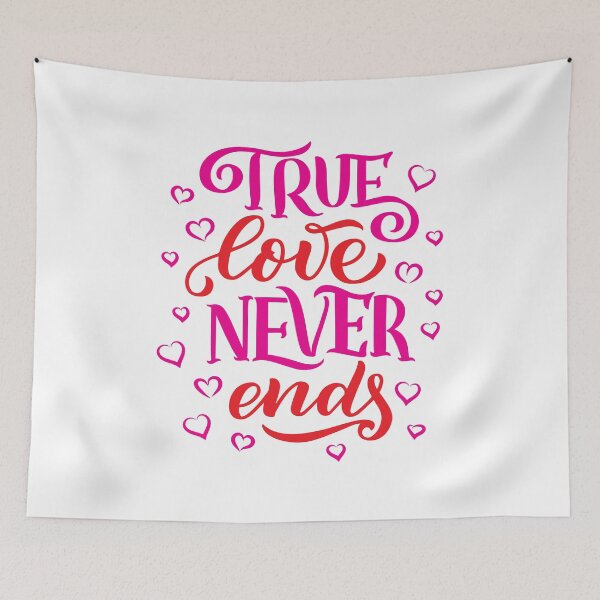 Item preview, True Love Never Ends designed and sold by GoodVibesWX9.
