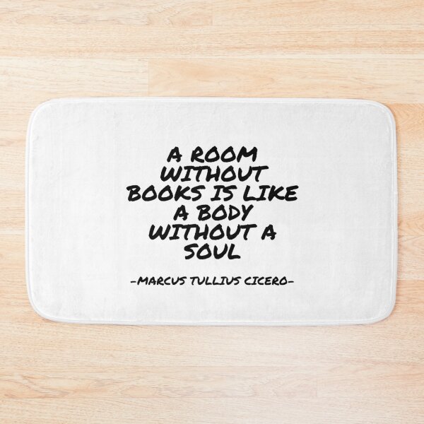 Item preview, Marcus Tullius Cicero - A Room Without Books Is Like A Body Without A Soul designed and sold by appleofyoureye.