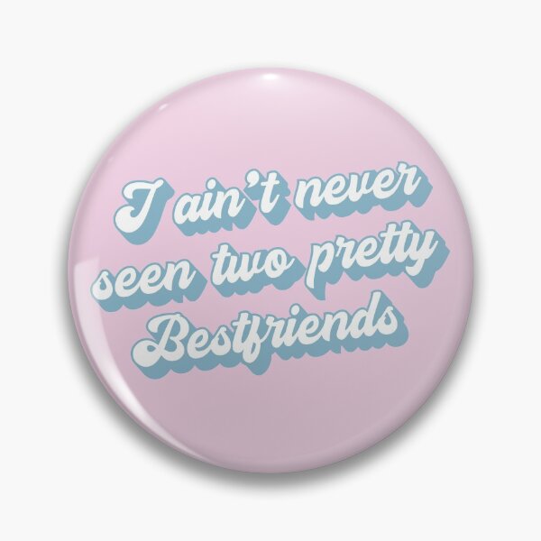 Item preview, I ain't never seen two pretty besfriends designed and sold by 1604techni.