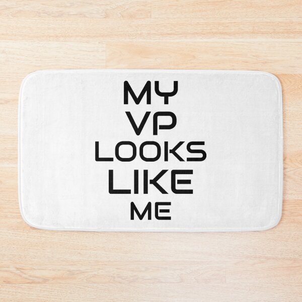 Item preview, My Vp Looks Like Me designed and sold by GoodVibeDesign.
