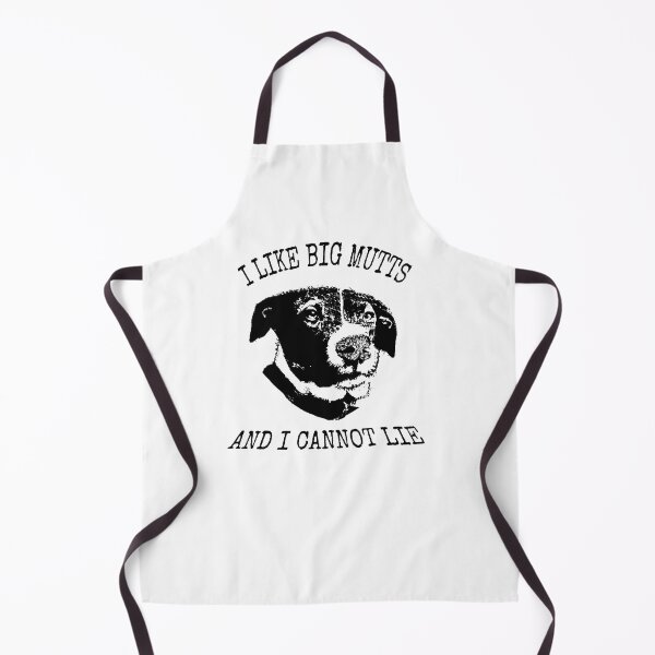 Item preview, I like big mutts ans I cannot lie  designed and sold by Rob Price.