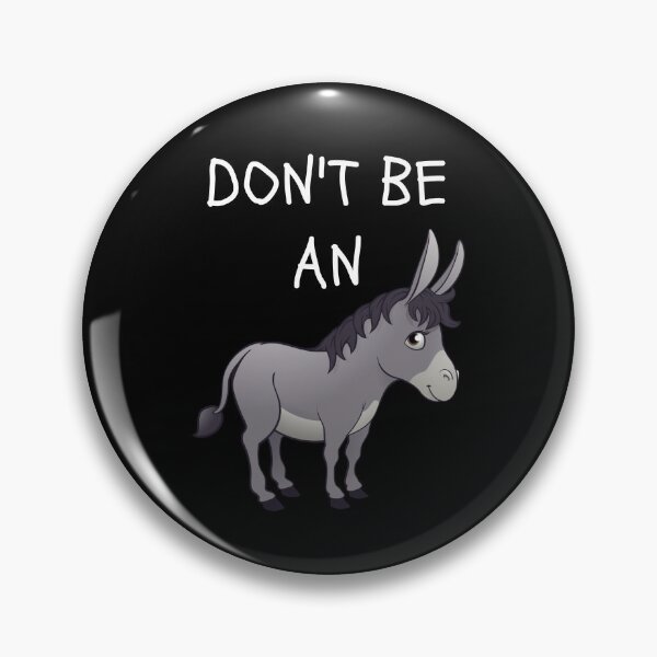 Item preview, Don't be an ass designed and sold by dineshv.