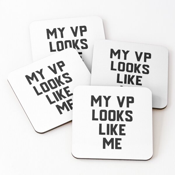 Item preview, My Vp Looks Like Me designed and sold by GoodVibeDesign.
