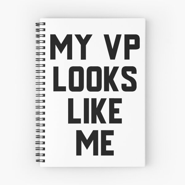 Item preview, My Vp Looks Like Me designed and sold by GoodVibeDesign.