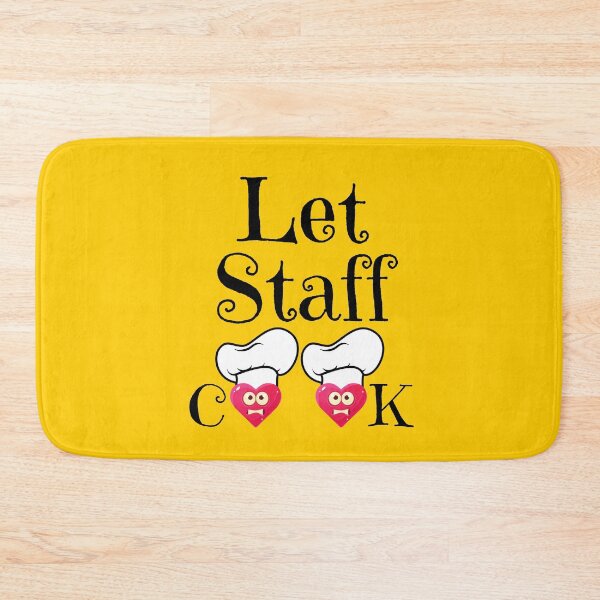 Item preview, Let Staff cook designed and sold by The Sober Art.
