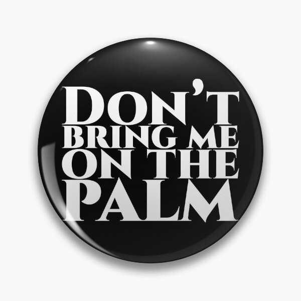 Item preview, Don’t bring me on the palm - white designed and sold by pASob-dESIGN.