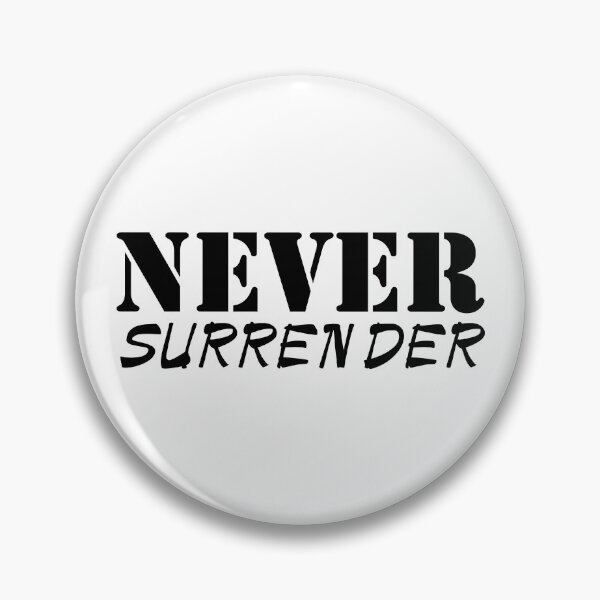 Item preview, Never surrender designed and sold by UDDesign.