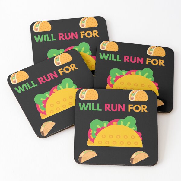 Item preview, Will Run For Tacos designed and sold by The Full Cart.