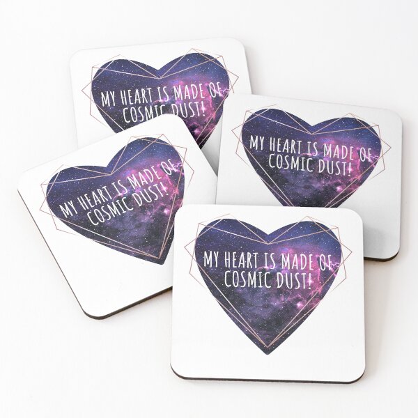 Item preview, My Heart is Made of Cosmic Dust!  designed and sold by Cosmic Dust.