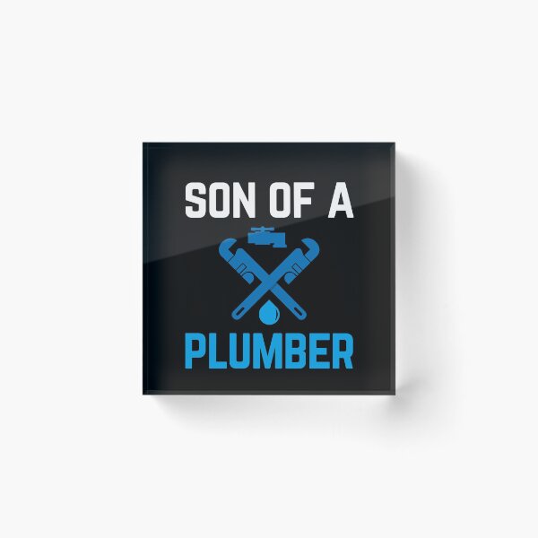 Item preview, Son of a Plumber designed and sold by Albatrozz.