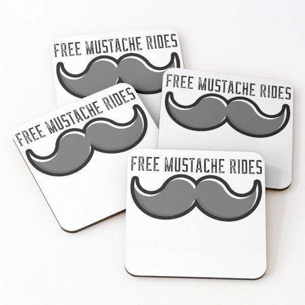 Item preview, Free Mustache Rides Funny Design designed and sold by BigJackTees.