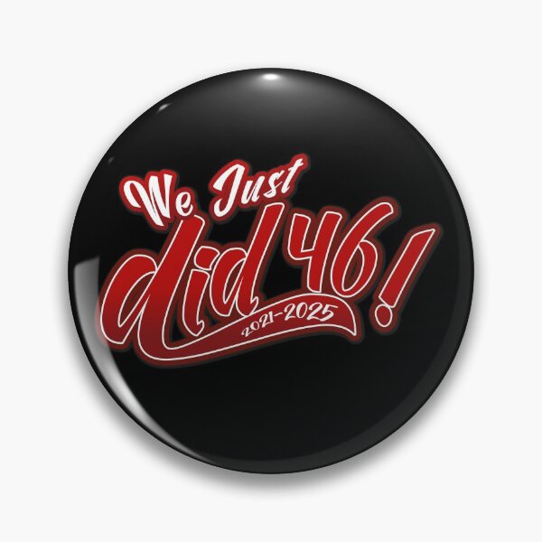 Item preview, We Just Did 46 designed and sold by deichmonster.