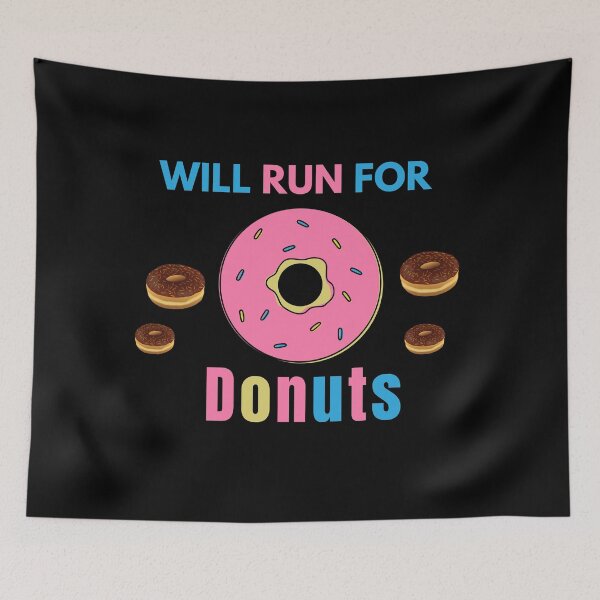 Item preview, Will Run For Donuts designed and sold by The Full Cart.