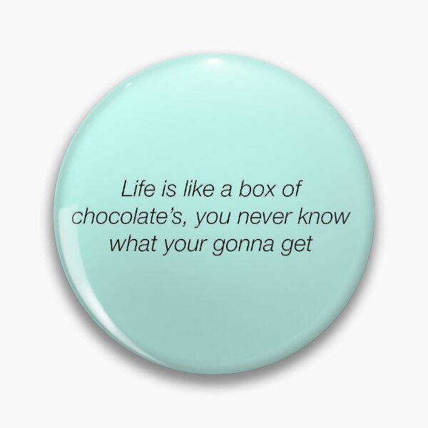 Item preview, Life is like a box of chocolates Forrest gump designed and sold by emaan-seller.
