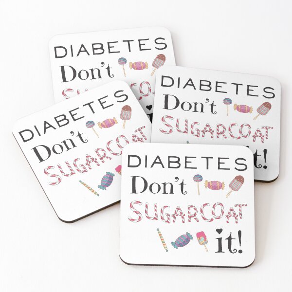 Item preview, Diabetes Don't Sugarcoat It designed and sold by 4AllTimes.