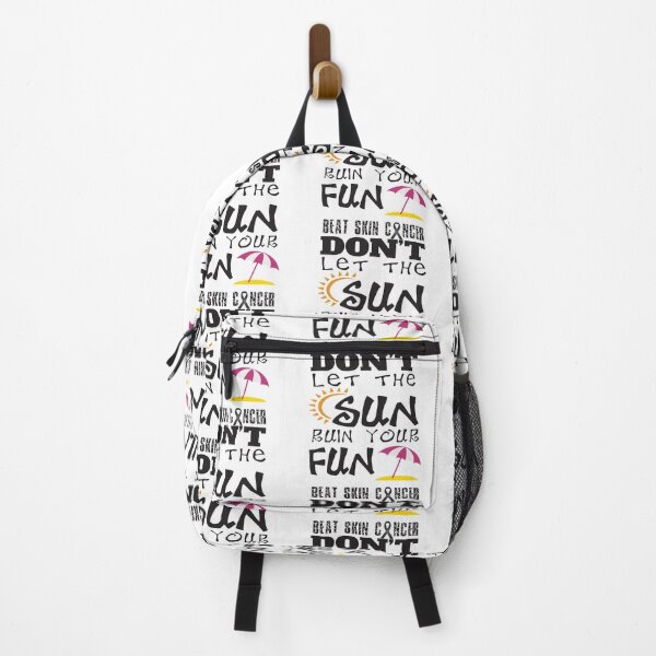 Item preview, Don't Let The Sun Ruin Your Fun Beat Skin Cancer designed and sold by 4AllTimes.