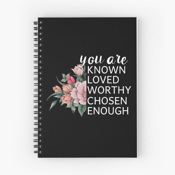 Item preview, You Are Known Loved Worthy Chosen Enough designed and sold by Life Shop.